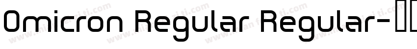 Omicron Regular Regular字体转换